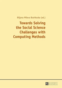 Towards Solving the Social Science Challenges with Computing Methods (eBook, ePUB)