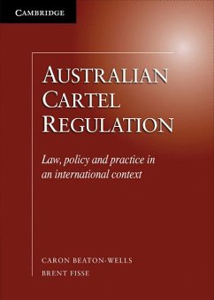 Australian Cartel Regulation (eBook, ePUB) - Beaton-Wells, Caron