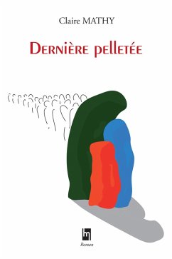 Cover Dernière pelletée (eBook, ePUB)