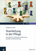 Teamleitung in der Pflege (eBook, ePUB)