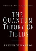Quantum Theory of Fields: Volume 2, Modern Applications (eBook, ePUB)