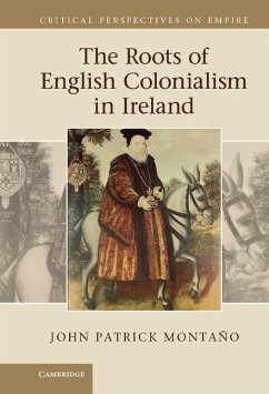 Cover Roots of English Colonialism in Ireland (eBook, ePUB)