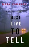 He Must Live To Tell (eBook, ePUB)