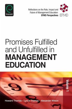 Cover Promises Fulfilled and Unfulfilled in Management Education (eBook, ePUB)