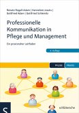 Professionelle Kommunikation in Pflege und Management (eBook, ePUB)