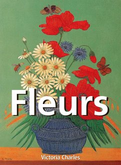 Fleurs (eBook, ePUB) - Charles, Victoria
