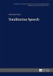 Totalitarian Speech (eBook, ePUB) - Bild 1