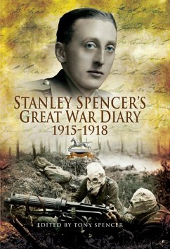 Stanley Spencer's Great War Diary 1915-1918 (eBook, ePUB) - Spencer MC, Stanley