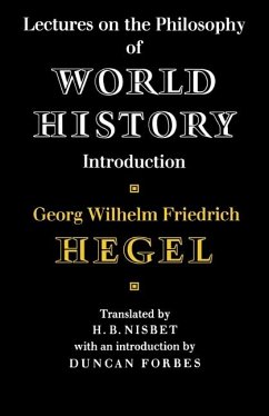 Lectures on the Philosophy of World History (eBook, ePUB) - Hegel, Georg Wilhelm Friedrich
