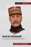 Foch in Command (eBook, ePUB)