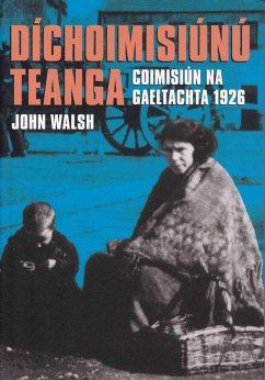 Dichoimisiunu Teanga (eBook, ePUB) - John Walsh