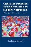 Crafting Policies to End Poverty in Latin America (eBook, ePUB)