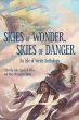 Skies of Wonder, Skies of Danger... - Bild 1