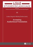 Accessing Audiovisual Translation (eBook, ePUB)