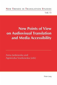 New Points of View on Audiovisual Translation and Media Accessibility (eBook, ePUB)