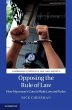 Opposing the Rule of Law (eBook, ePUB) - Bild 1