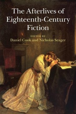 Afterlives of Eighteenth-Century Fiction (eBook, ePUB)
