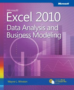 Microsoft Excel 2010 Data Analysis and Business Modeling (eBook, ePUB) - Winston, Wayne