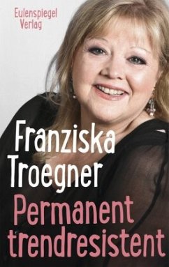 Permanent trendresistent - Troegner, Franziska