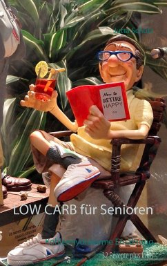 LOW CARB für Senioren - Schütz, Jutta