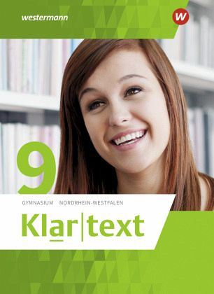 Klartext - Ausgabe 2015 für Gymnasien (G8) in Nordrhein-Westfalen / Klartext, Allgemeine Ausgabe 2015 für Gymnasien Klartext - Ausgabe 2015 für Gymnasien (G8) in Nordrhein-Westfalen / Klartext, Allgemeine Ausgabe 2015 für Gymnasien