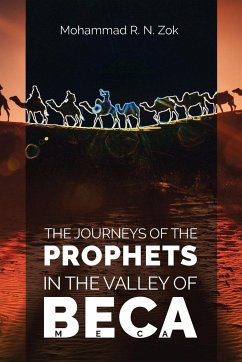 The Journeys of the Prophets - Mohammad R. N. Zok