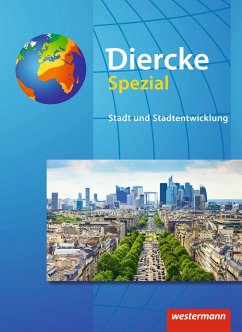 Diercke Spezial - Sekundarstufe II. Stadt- und Stadtentwicklung - Claaßen, Klaus