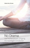 No Drama No Drama