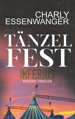 Tänzelfest Inferius - Essenwanger, Charly