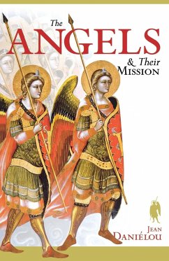 Angels and Their Mission - Danielou, Jean