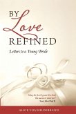 By Love Refined