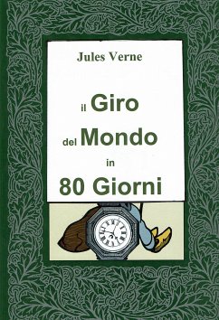 Il giro del mondo in 80 giorni (eBook, ePUB) - Verne, Jules