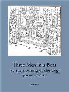 Three Men in a Boat (eBook, ePUB) - K. Jerome, Jerome