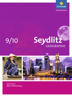 Seydlitz Geographie - Ausgabe 2016 für Gymnasien in Baden-Württemberg, m. 1 Beilage / Seydlitz Geographie, Ausgabe 2016 für Gymnasien in Baden-Württemberg - Dreizler, Patricia;Greis, Andreas;Hamm, Inge