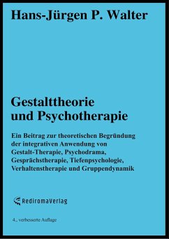 Gestalttheorie und Psychotherapie - Hans-Jürgen P. Walter