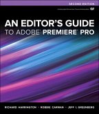 Editor's Guide to Adobe Premiere Pro, An (eBook, ePUB)