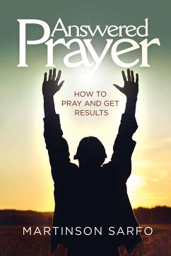 Answered Prayer (eBook, ePUB) - Sarfo, Martinson