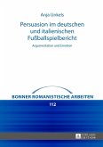 Persuasion im deutschen und italienischen Fuballspielbericht (eBook, ePUB)