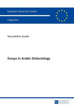 Essays in Arabic Dialectology (eBook, ePUB) - Noureddine Guella, Guella