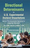Directional Determinants in U.S. Experimental Doctoral Dissertations