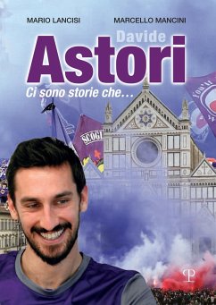 Cover Davide Astori. Ci sono storie che...
