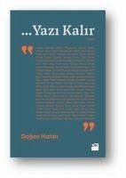 ... Yazi Kalir - Hizlan, Dogan