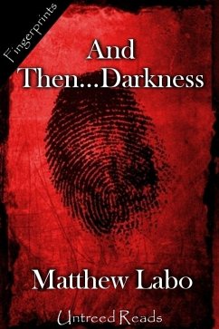 Cover And Then...Darkness (eBook, ePUB)