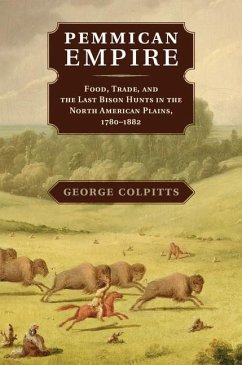 Pemmican Empire (eBook, ePUB) - Colpitts, George