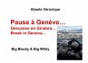 Pause à Genève - Bild 1