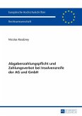 Abgabenzahlungspflicht und Zahlungsverbot bei Insolvenzreife der AG und GmbH (eBook, ePUB)