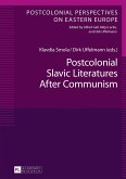 Postcolonial Slavic Literatures After Communism (eBook, ePUB)