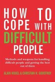 How to cope with difficult people