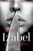 Izabel - Katiller Cetesi