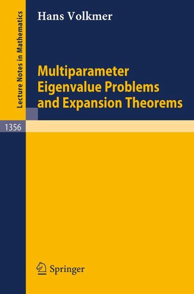 Multiparameter Eigenvalue Problems and Expansion Theorems (eBook, PDF) Multiparameter Eigenvalue Problems and Expansion Theorems (eBook, PDF)